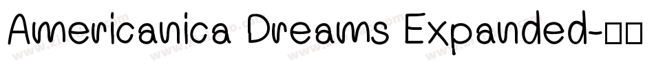 Americanica Dreams Expanded字体转换